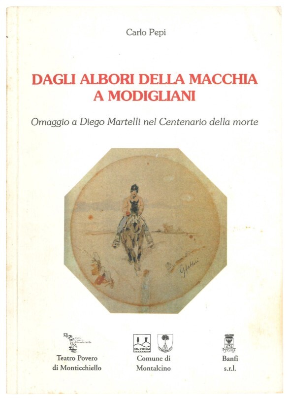 Dagli albori della macchia a Modigliani: Omaggio a Diego Martelli …