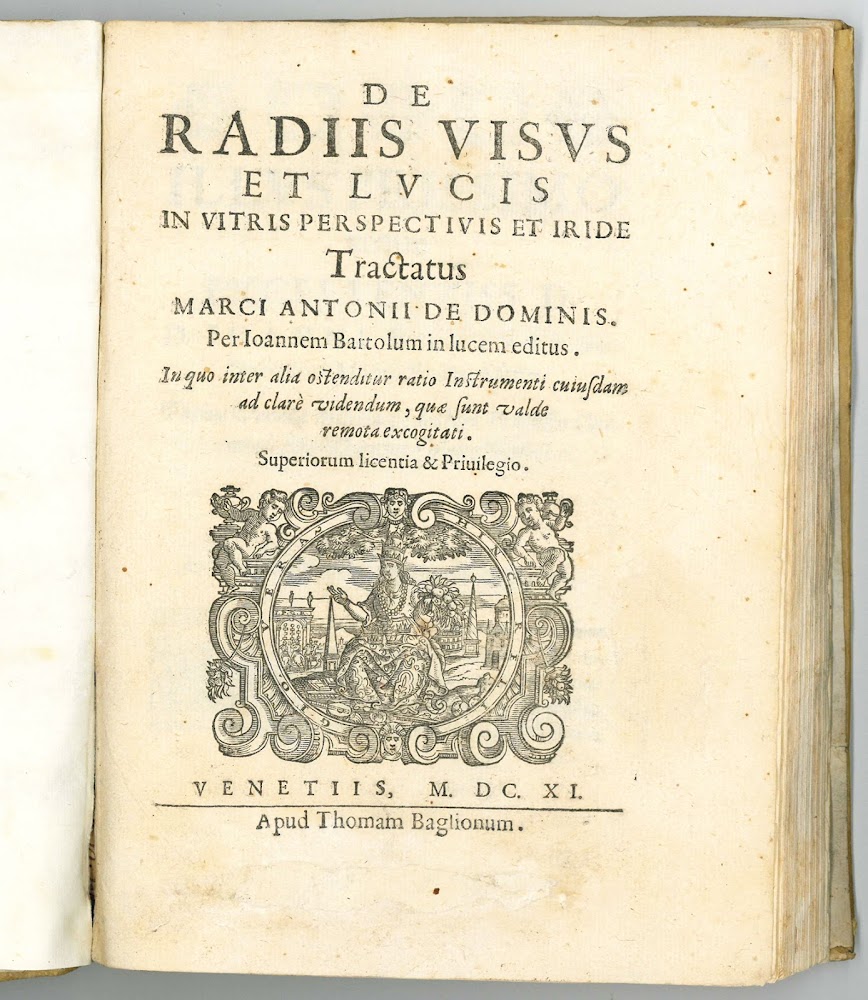 De radiis visus et lucis in vitris perspectivis et iride …