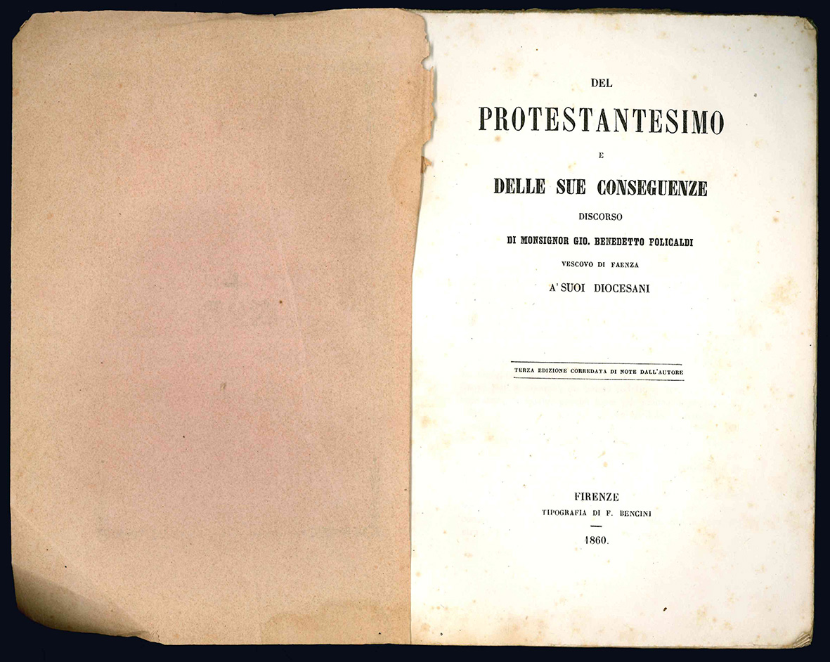 Del protestantesimo e delle sue conseguenze discorso di monsignor Gio. …