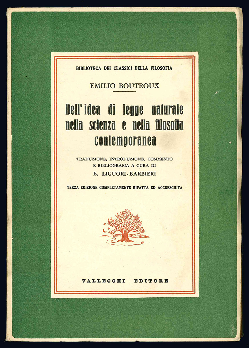 Dell'idea di legge naturale nella scienza e nella filosofia contemporanea. …