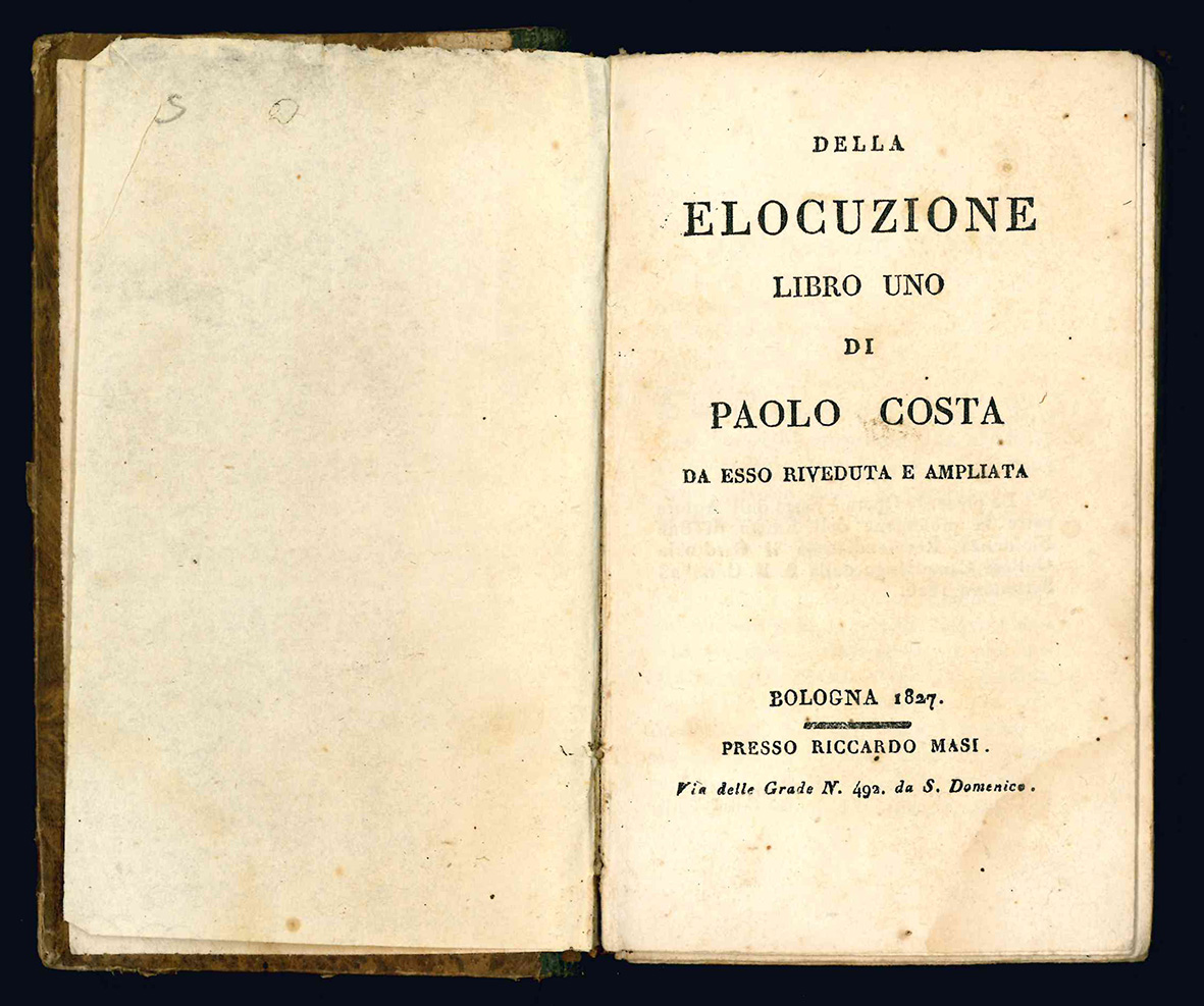 Della elocuzione libro uno di Paolo Costa da esso riveduta …