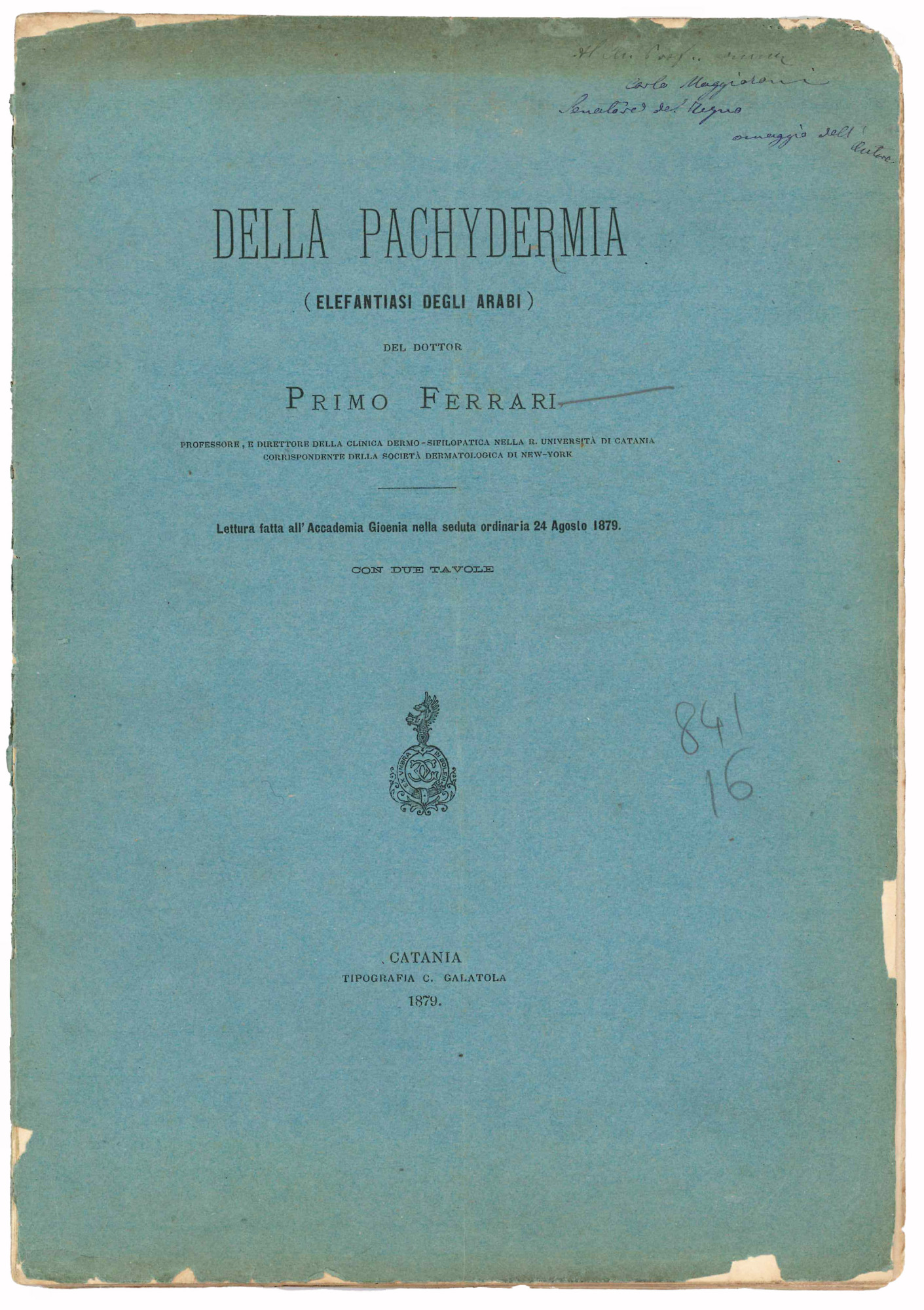 Della pachydermia (elefantiasi degli arabi) del dottor Primo Ferrari [...] …