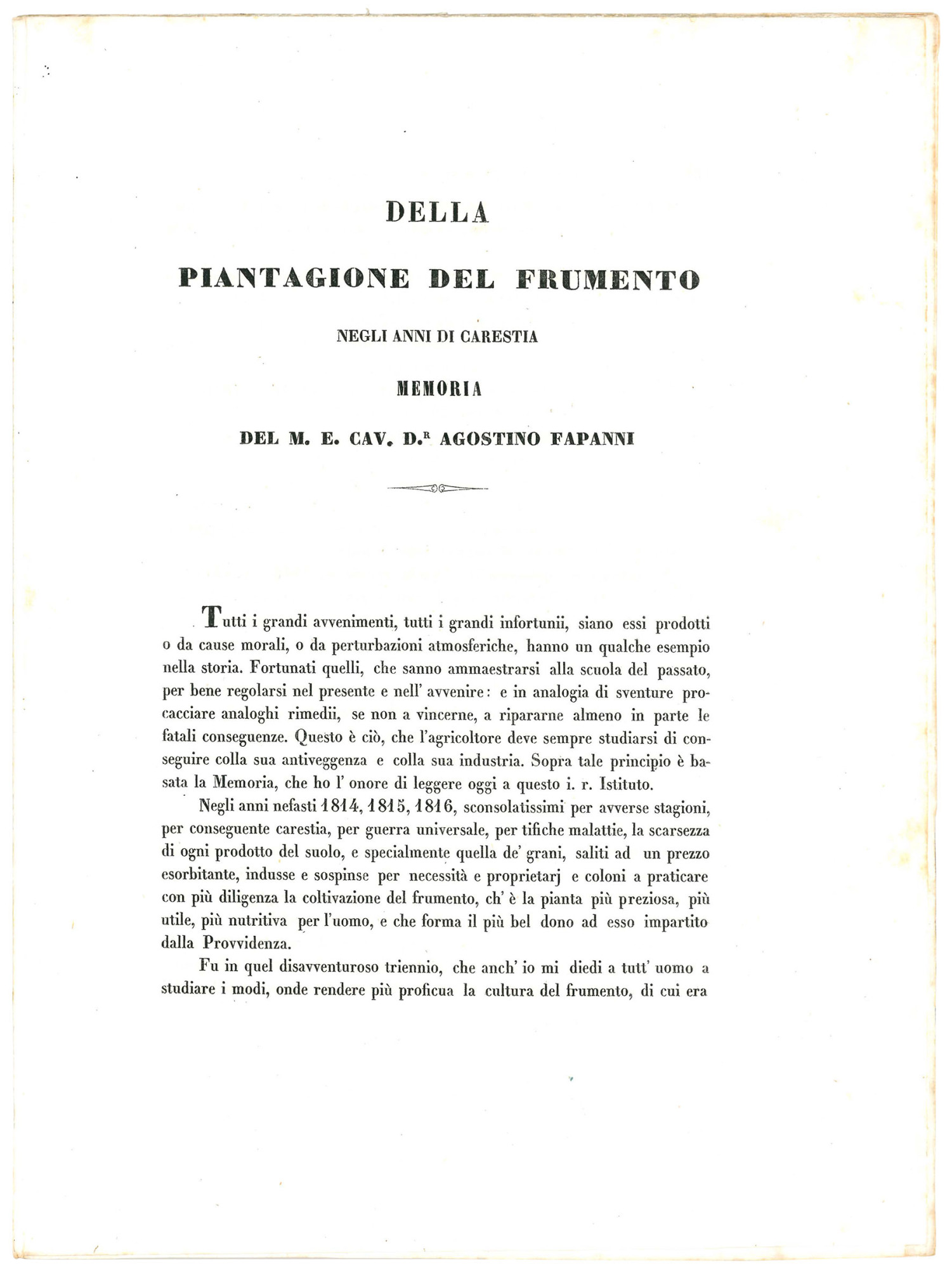 Della piantagione del frumento negli anni di carestia. Memoria del …