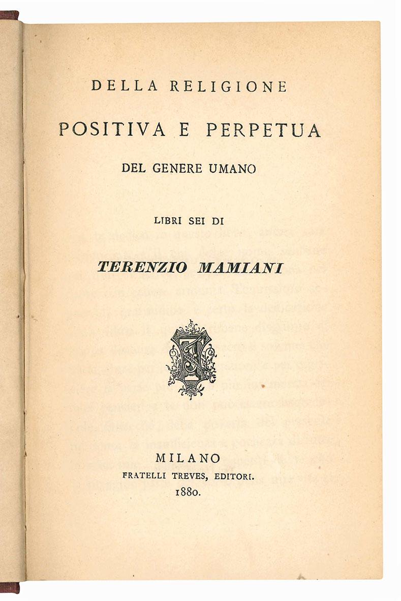 Della religione positiva e perpetua del genere umano. Libri sei …