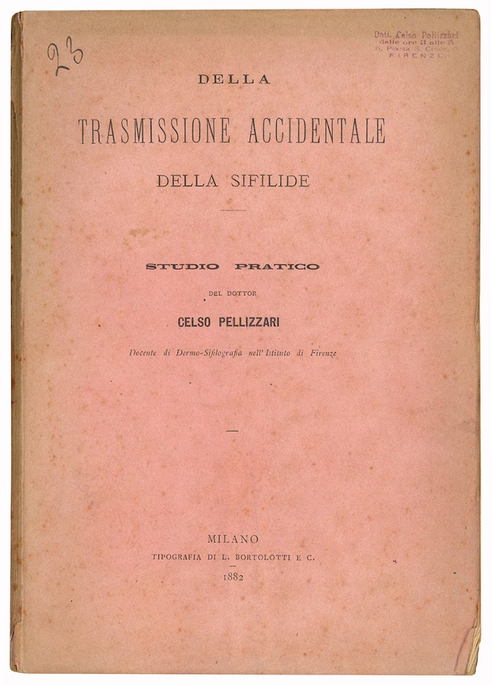 Della trasmissione accidentale della sifilide. Studio pratico.