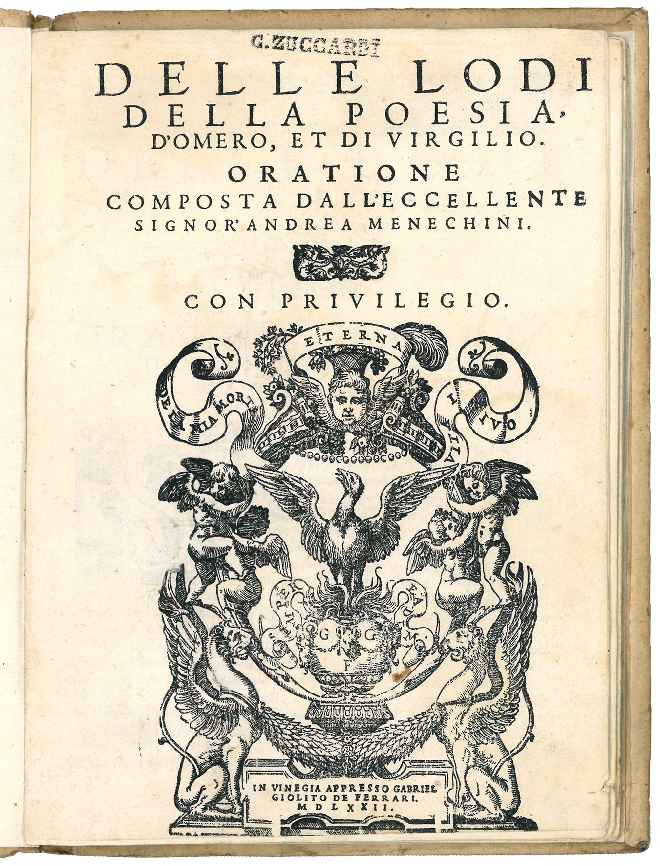 Delle lodi della poesia, d'Omero, et di Virgilio. Oratione composta …