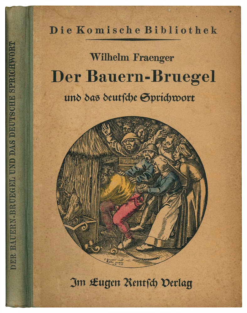 Der Bauern-Bruegel und das deutsche Sprichwort.