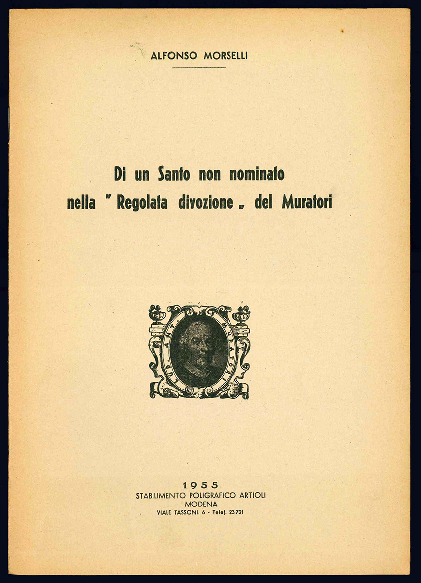 Di un Santo non nominato nella "Regolata divozione" del Muratori.