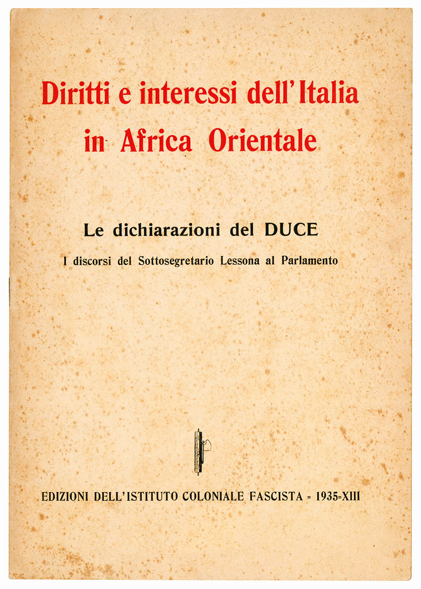 Diritti e interessi dell'Italia in Africa Orientale. Le dichiarazioni del …