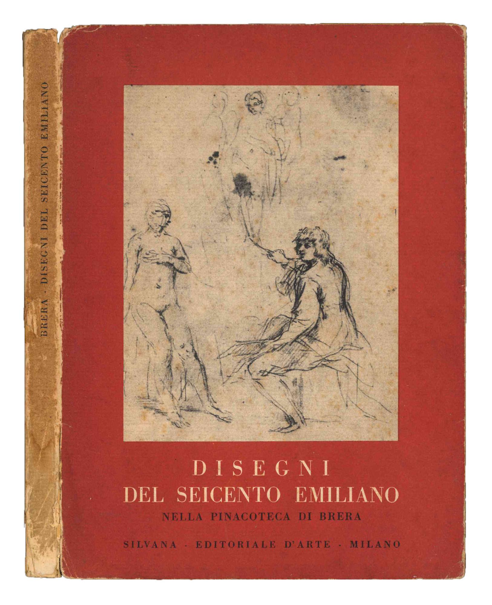 Disegni del Seicento emiliano nella Pinacoteca di Brera.