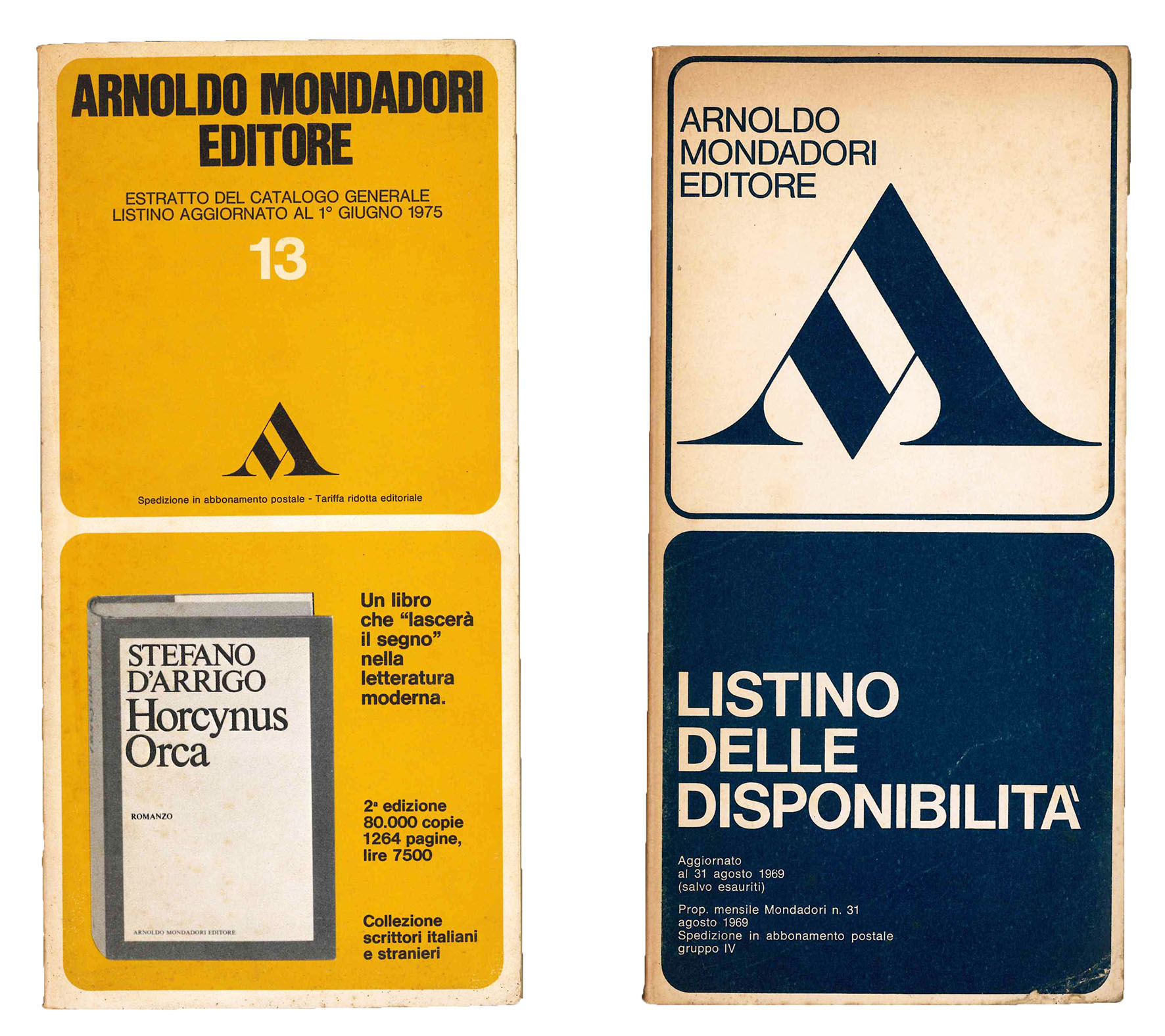 Due volumi: Listino delle disponibilità aggiornato al 31 agosto 1969; …