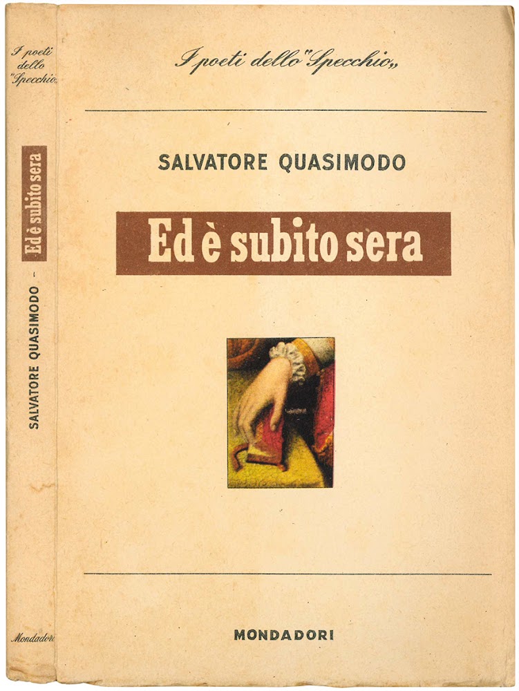 Ed è subito sera. Poesie. Con un saggio di Sergio …