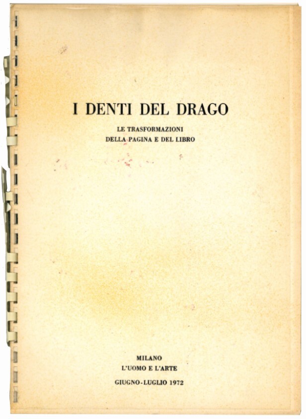 Ed. I denti del drago. Le trasformazioni della pagina e …