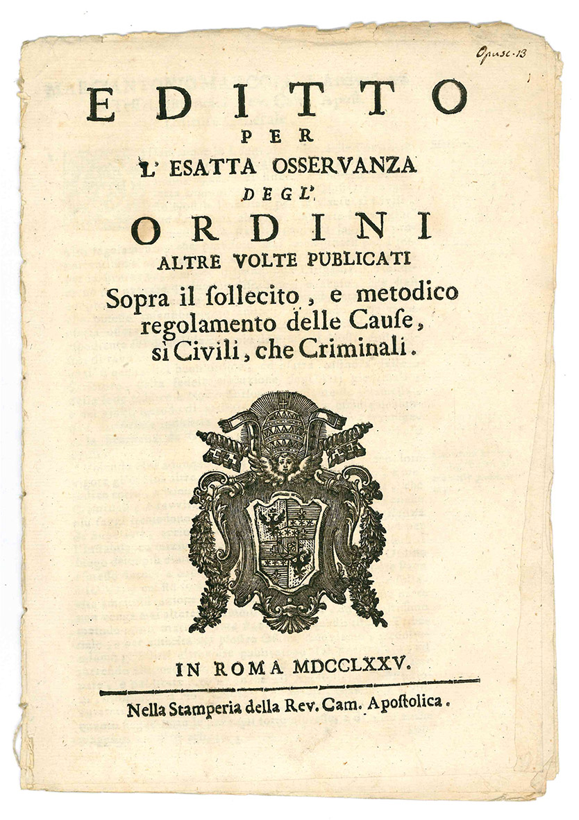 Editto per l'esatta osservanza degl'ordini altre volte publicati sopra il …