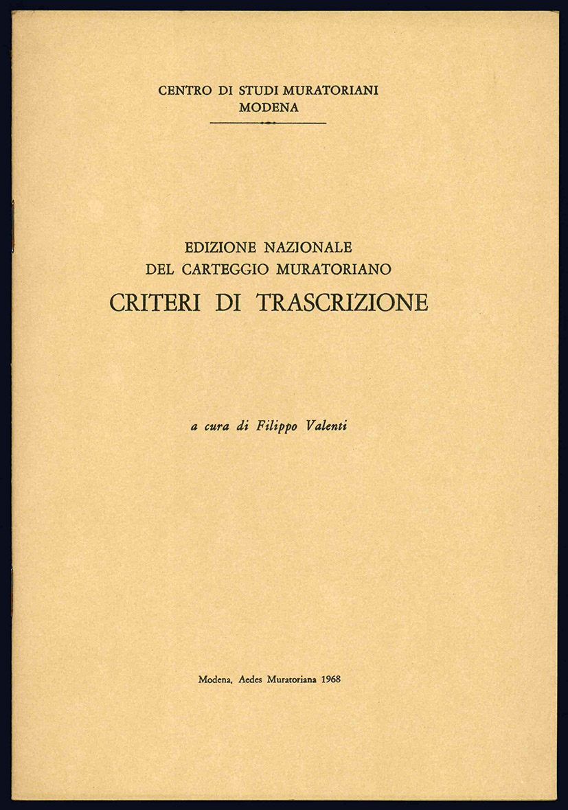 Edizione nazionale del carteggio muratoriano. Criteri di trascrizione. A cura …