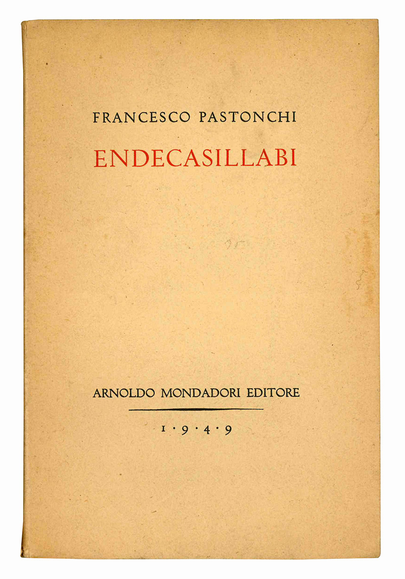 Endecasillabi. Orgoglio. La danza con la compagna perduta. Infanzia. Paesi. …