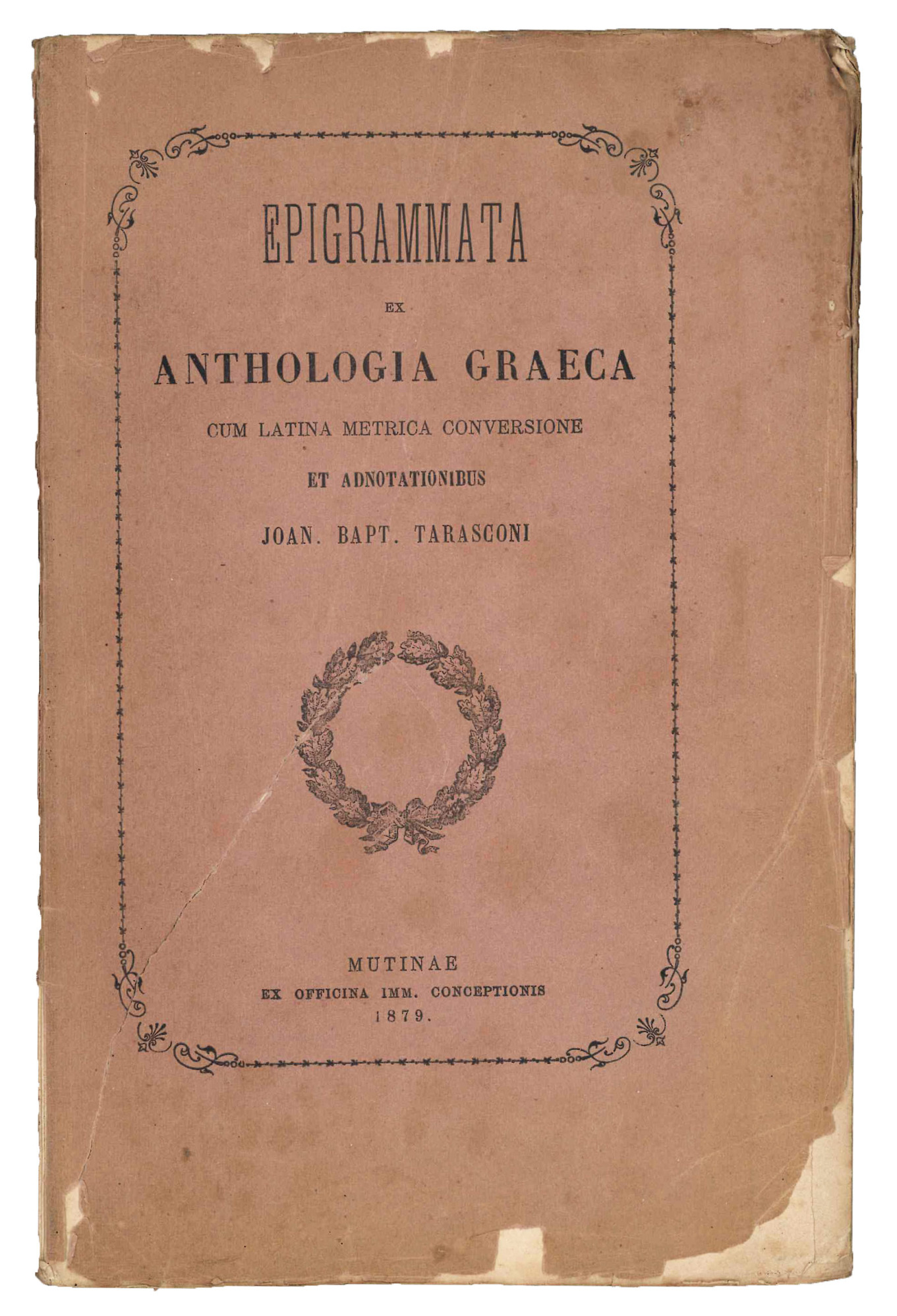 Epigrammata di anthologia graeca cum latina metrica conversione et adnotationibus.