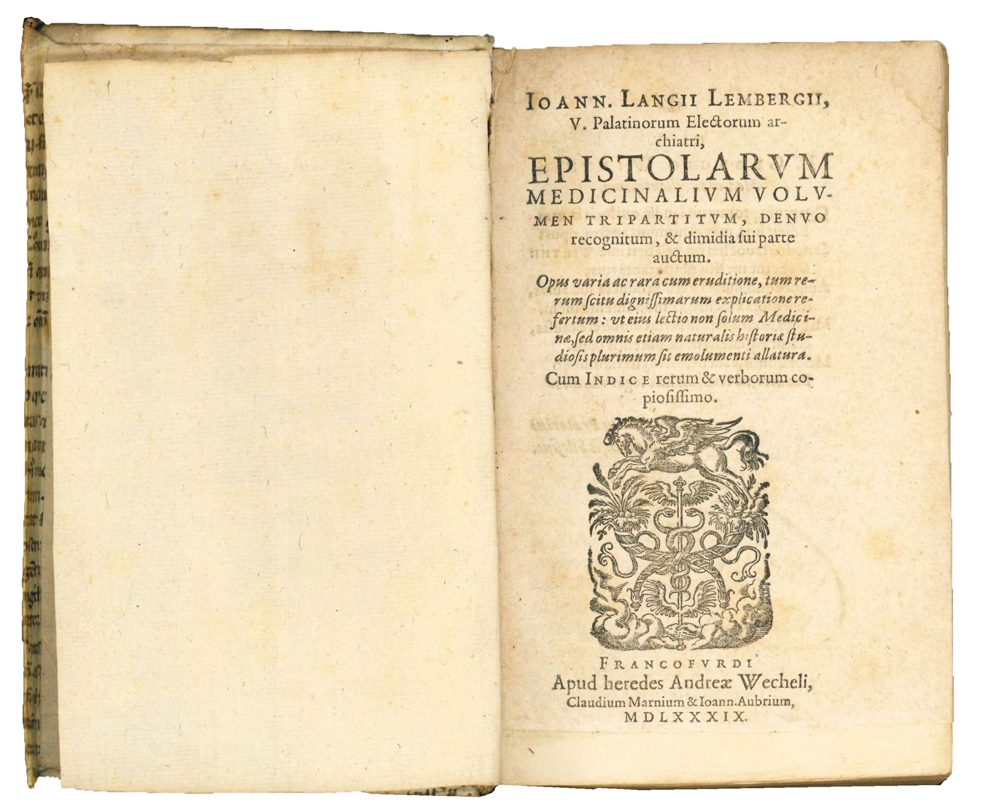 Epistolarum medicinalium volumen tripartitum, denuo recognitum, &amp; dimidia sui parte …