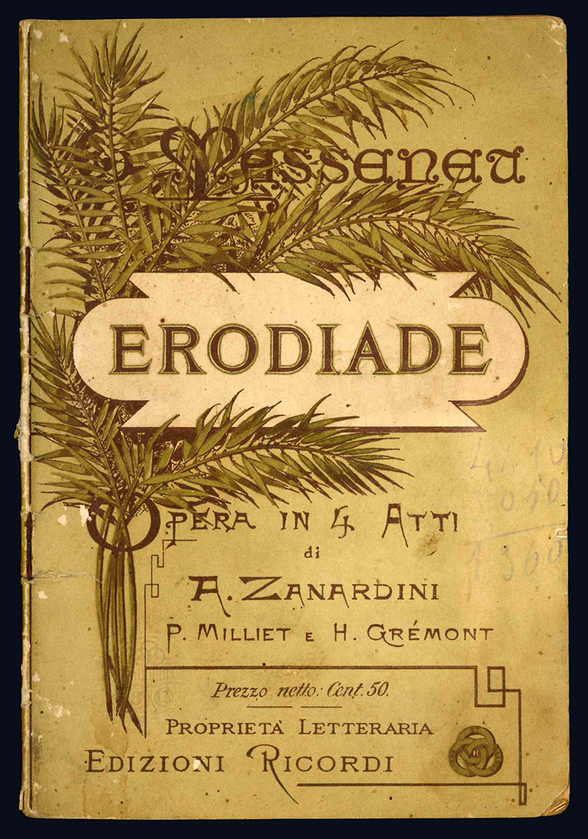 Erodiade. Opera-ballo in quattro atti. (Versione ritmica dal francese di …