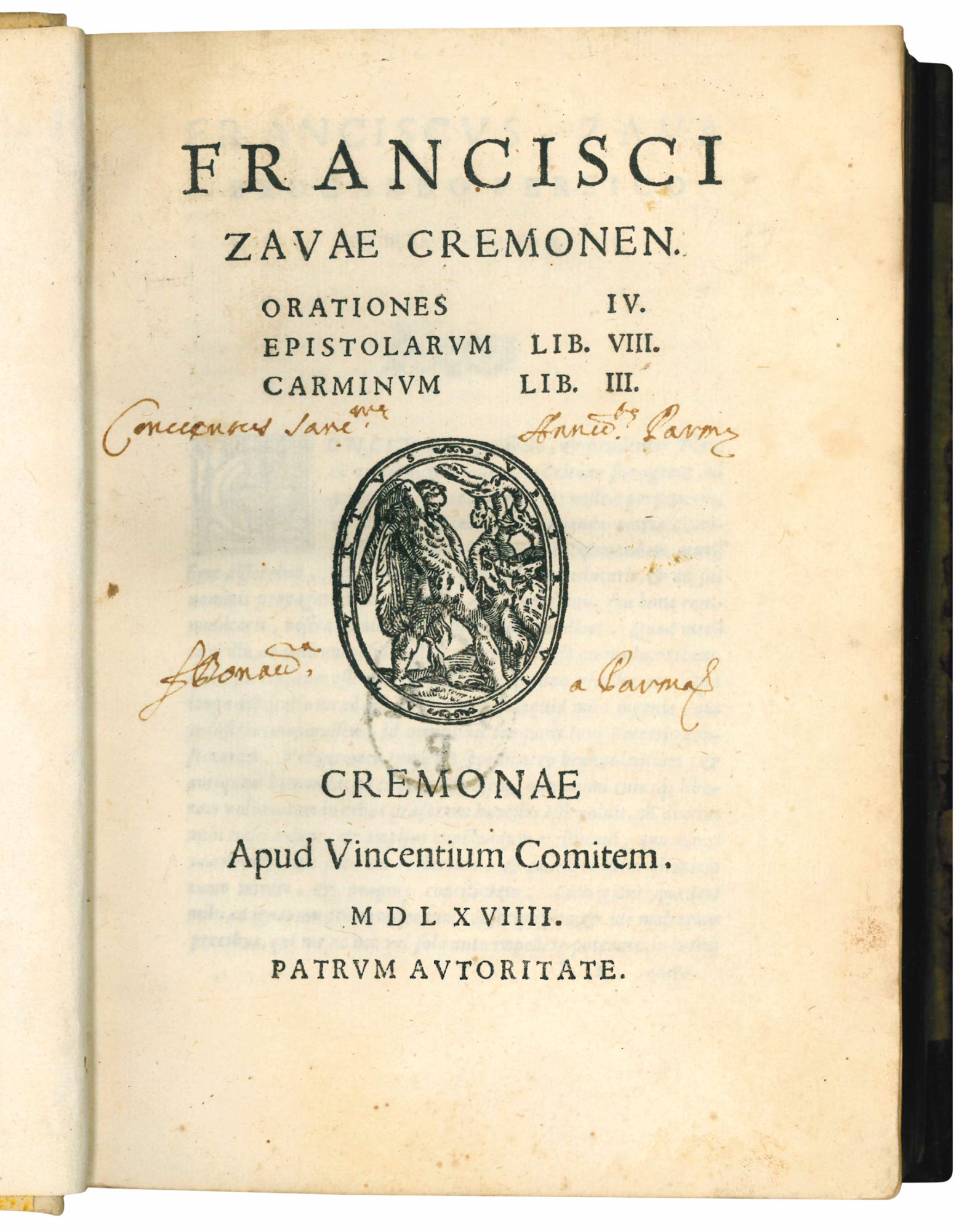 Francisci Zavae Cremonen. Orationes IV. Epistolarum lib. VIII. Carminum lib. …