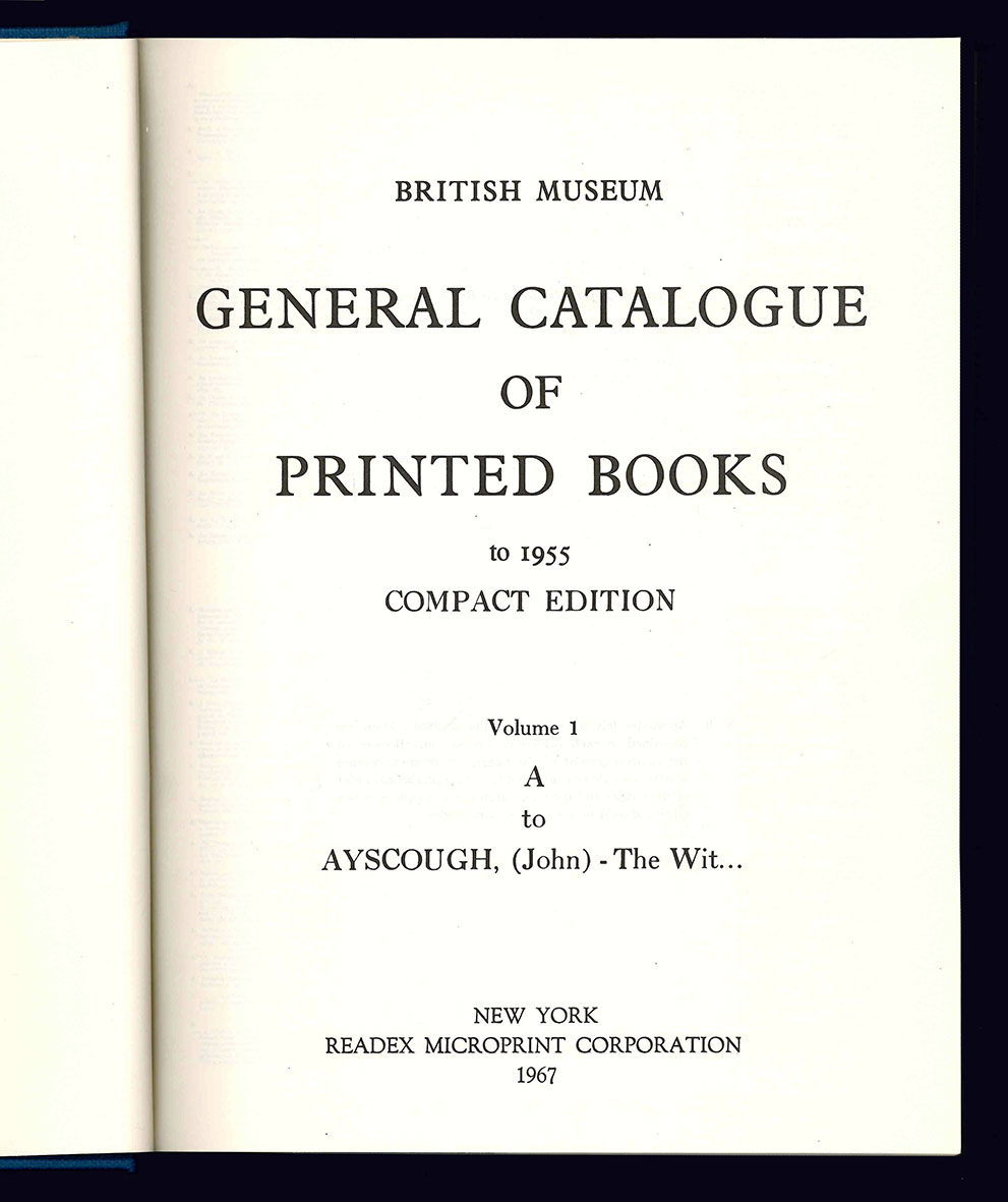 General catalogue of printed books to 1955. Compact edition. Volume …
