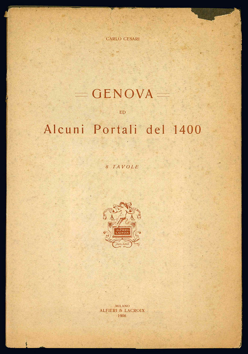 Genova ed alcuni portali del 1400. 8 tavole.