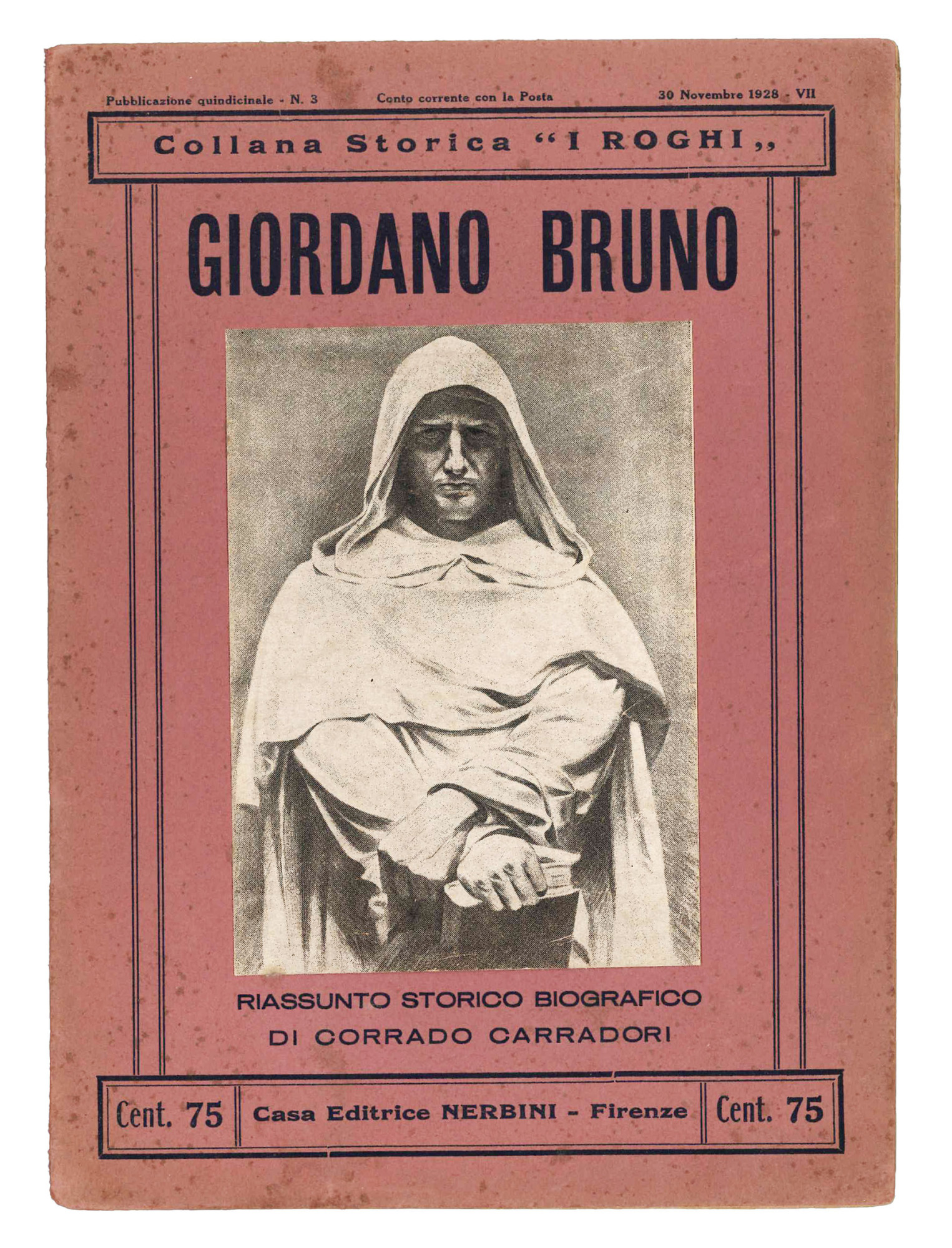 Giordano Bruno. Riassunto storico biografico.