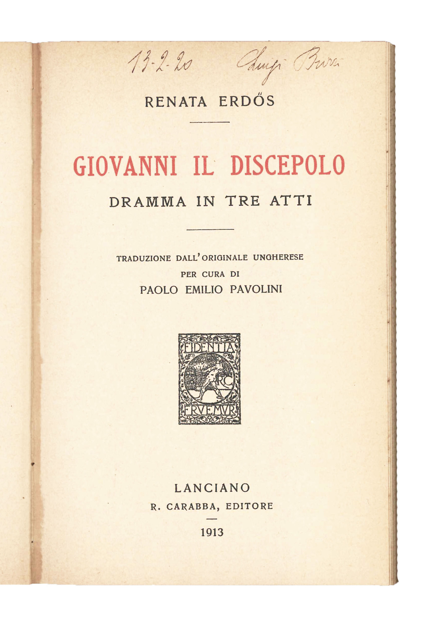Giovanni il discepolo. Dramma in tre atti.