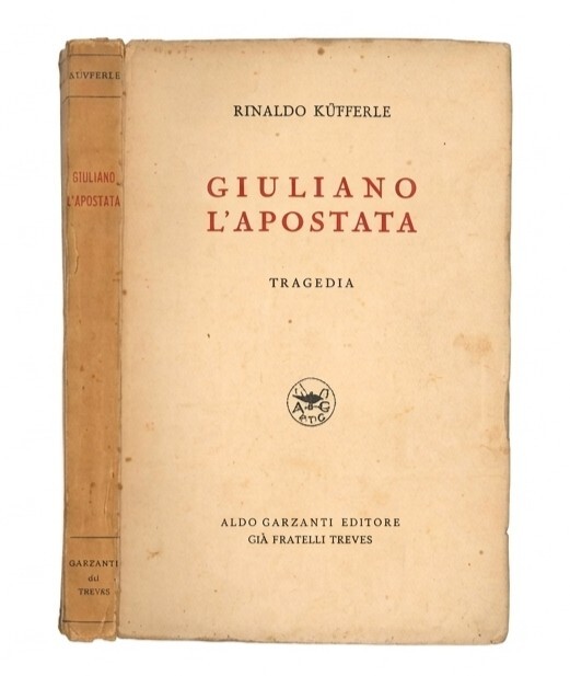 Giuliano l'apostata. Tragedia.