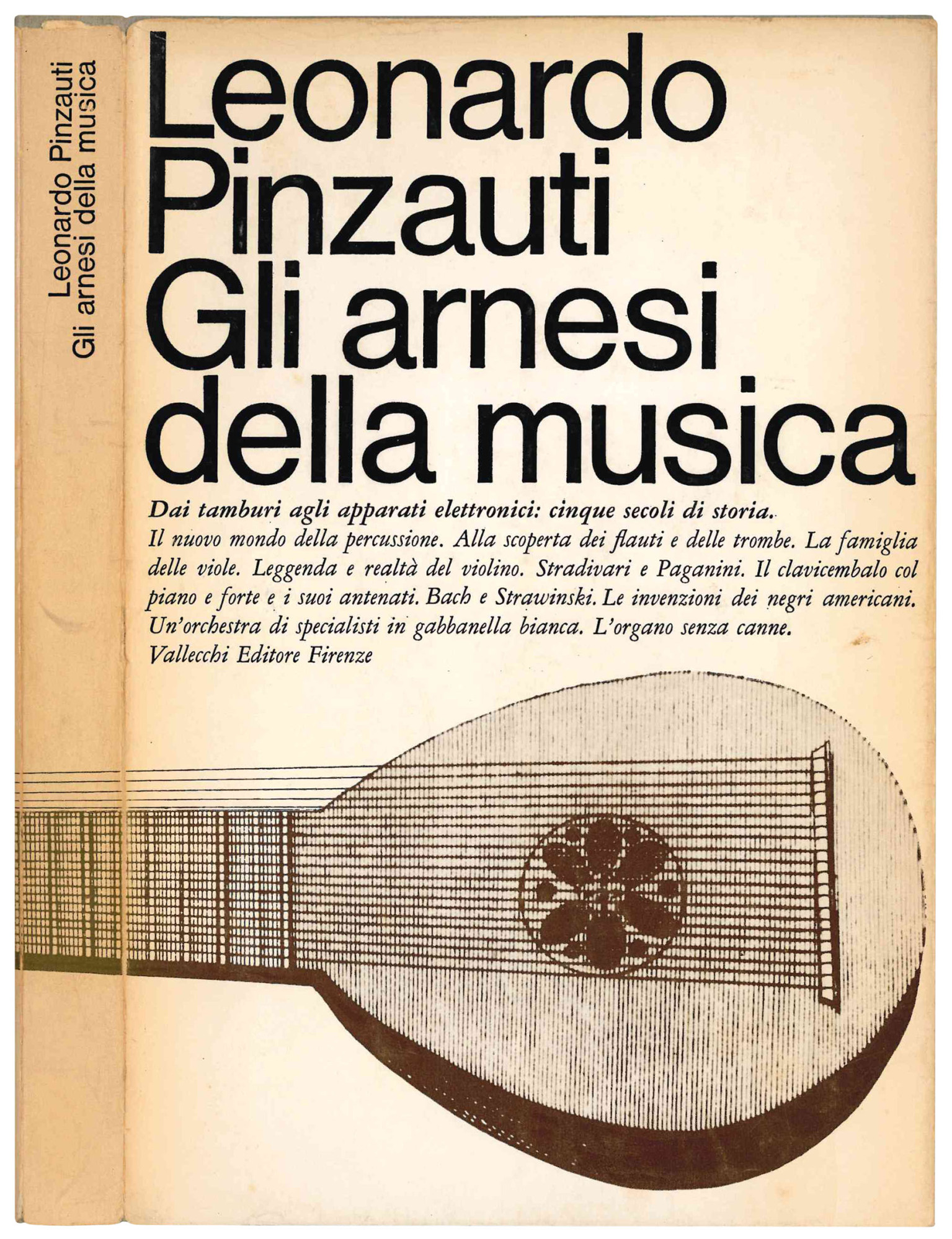 Gli arnesi della musica.