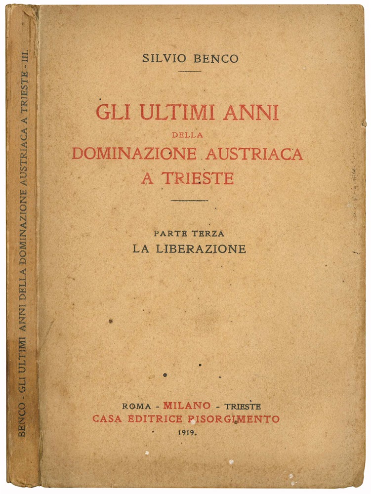 Gli ultimi anni della dominazione austriaca a Trieste. Parte terza. …