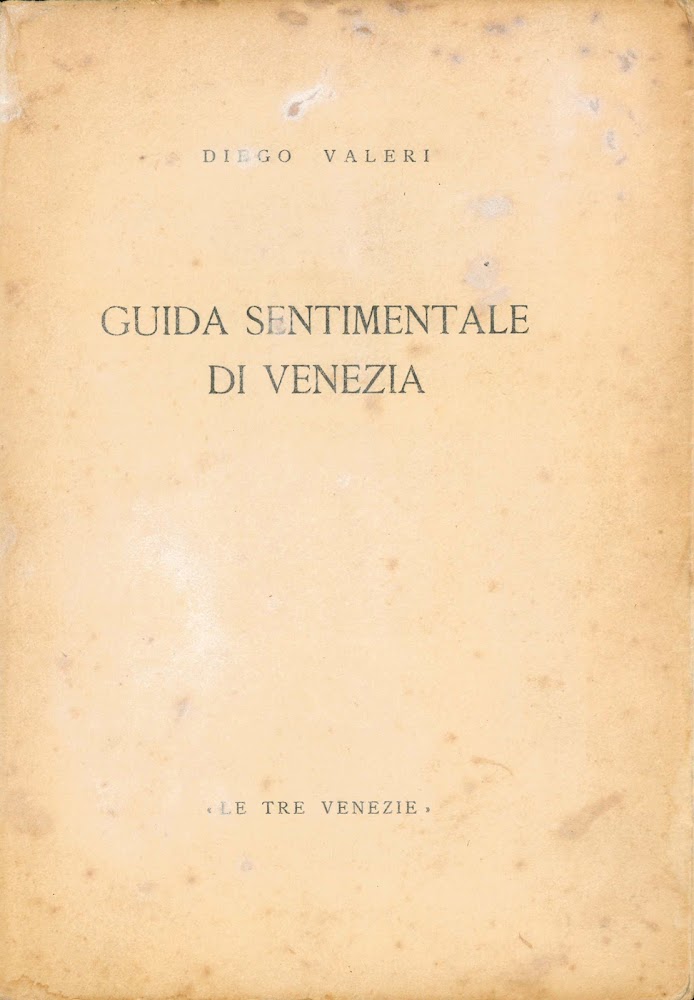 Guida sentimentale di Venezia