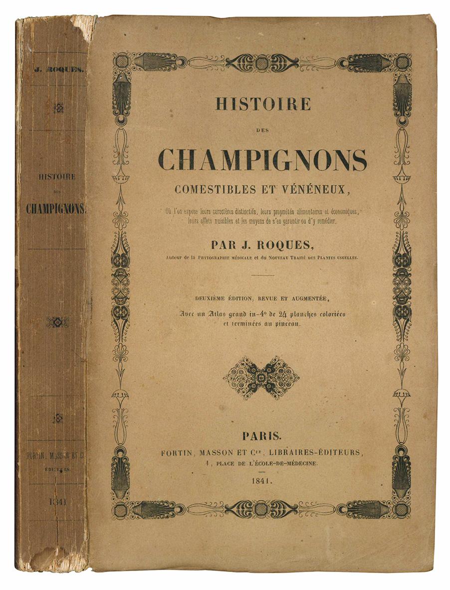 Histoire des champignons comestibles et vénéneux. Ou l'on expose leurs …