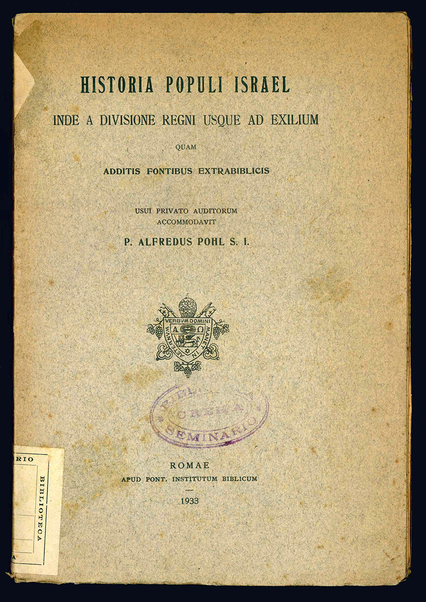 Historia populi Israel inde a divisione regni usque ad exilium …