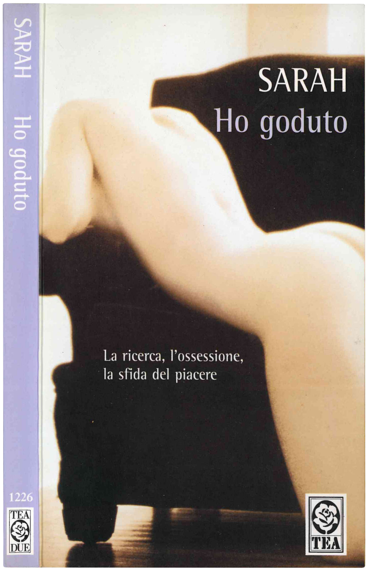 Ho goduto. Traduzione di Annamaria Ferrero.