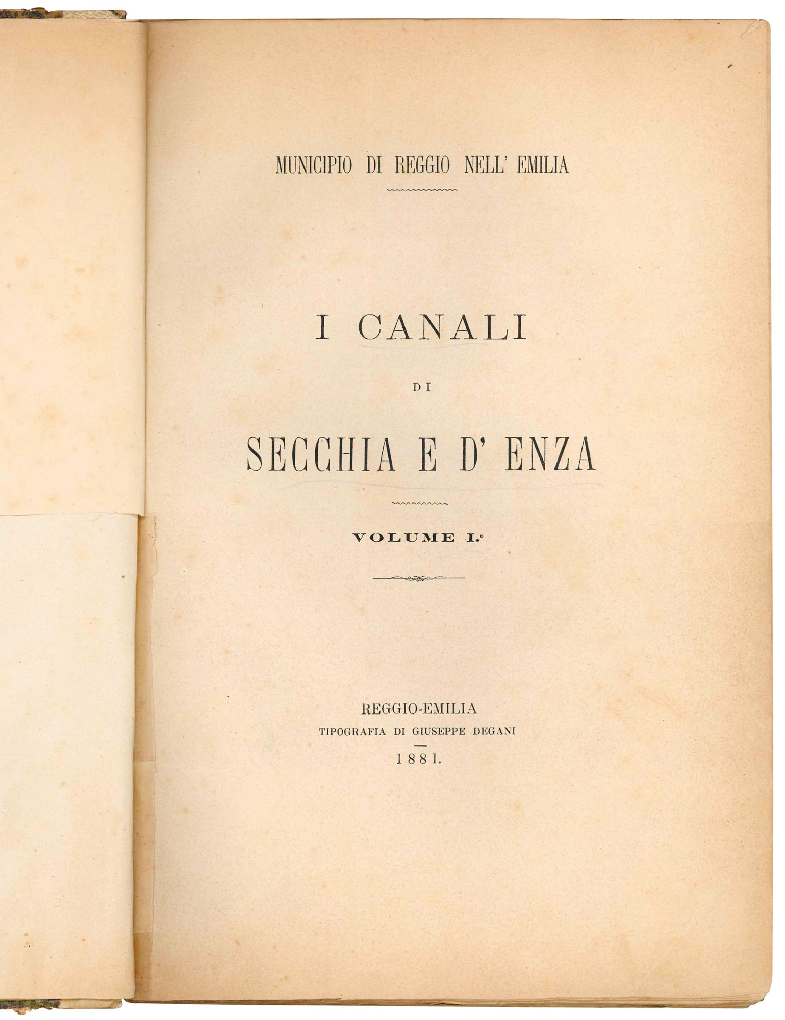 I canali di Secchia e d'Enza. Volume I.