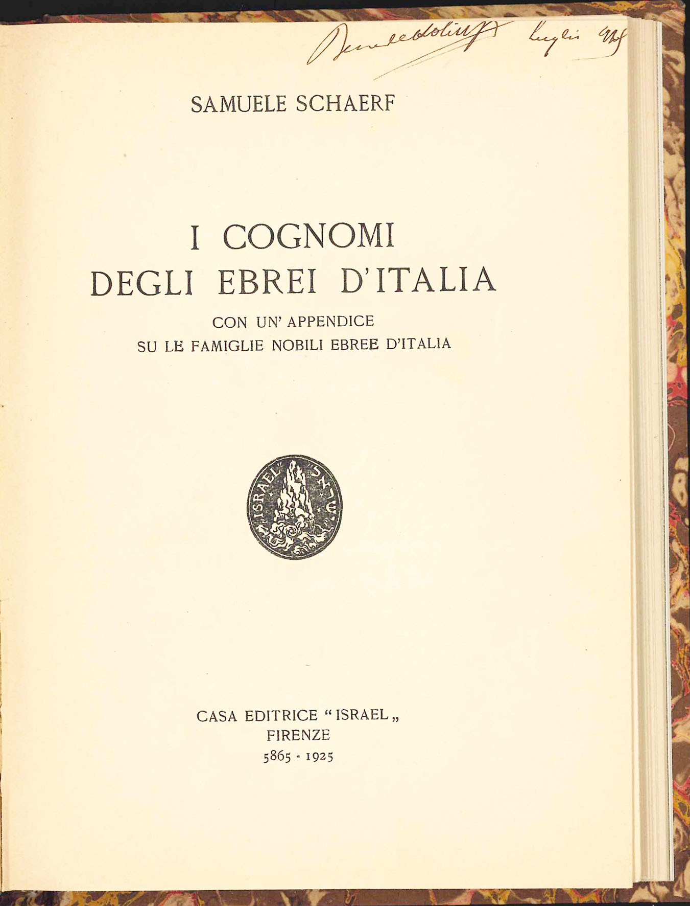 I cognomi degli ebrei d'Italia con un'appendice su le famiglie …