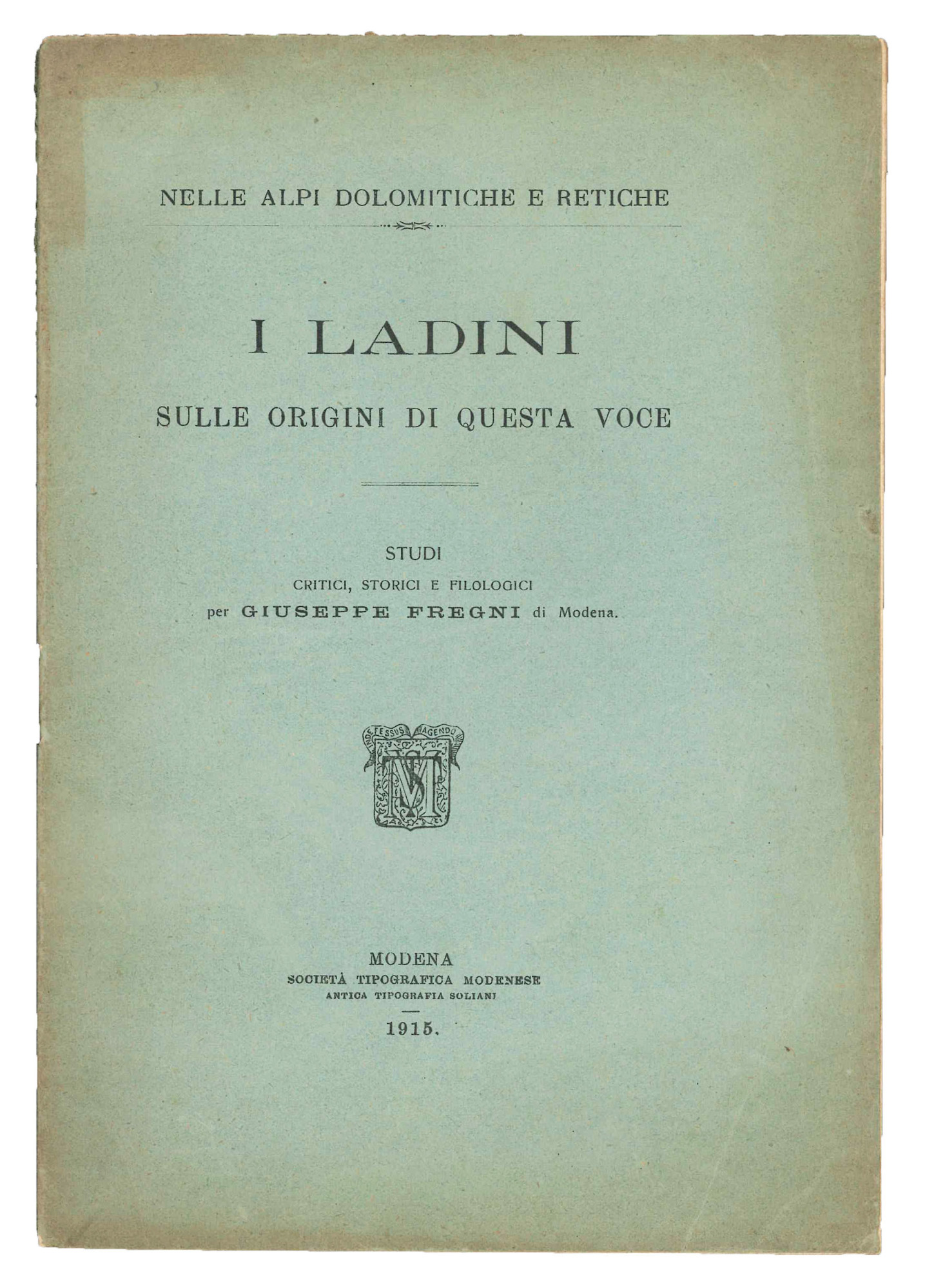 I ladini. Sulle origini di questa voce.