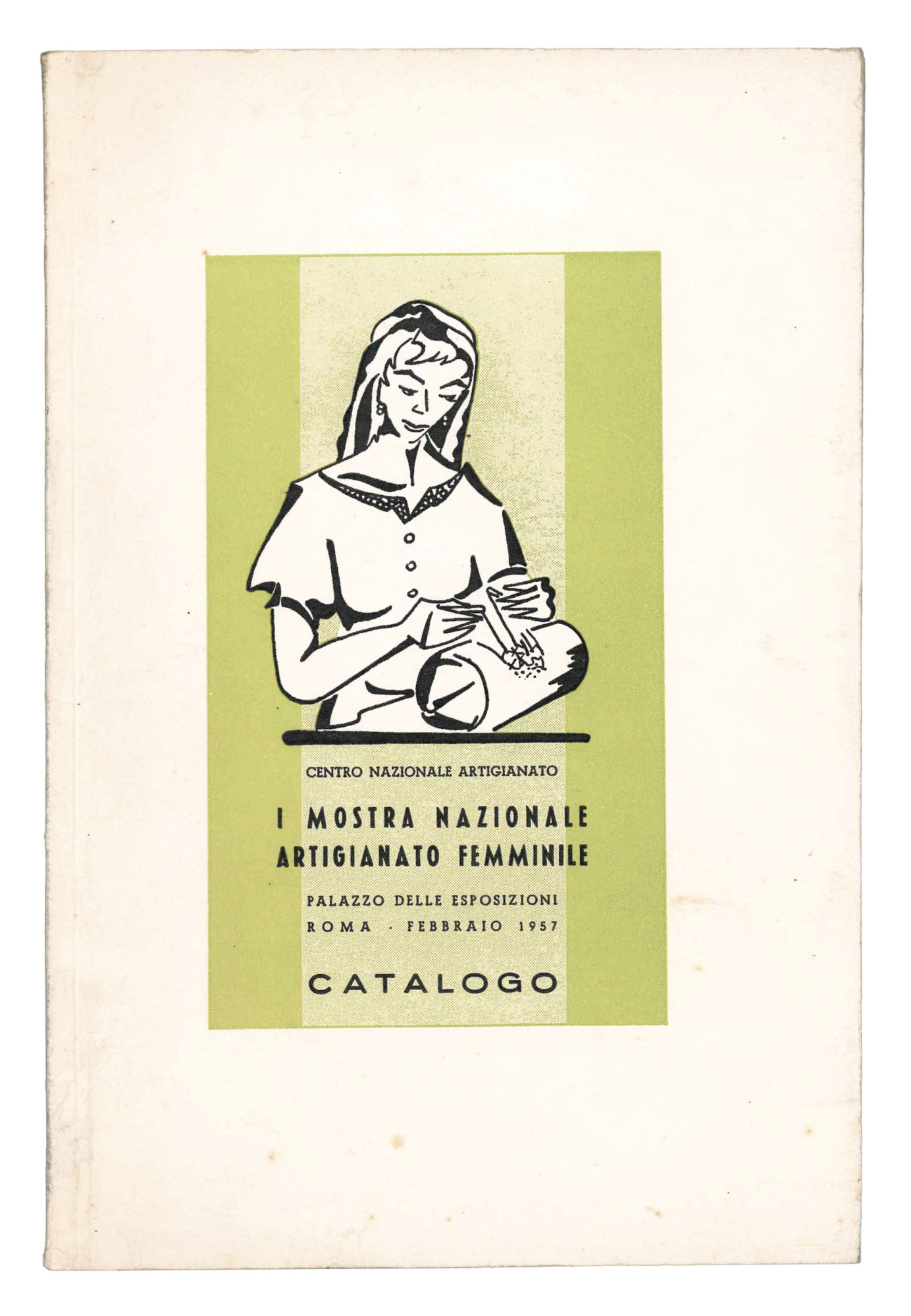 I mostra nazionale artigianato femminile. Palazzo delle esposizioni Roma, Febbraio …