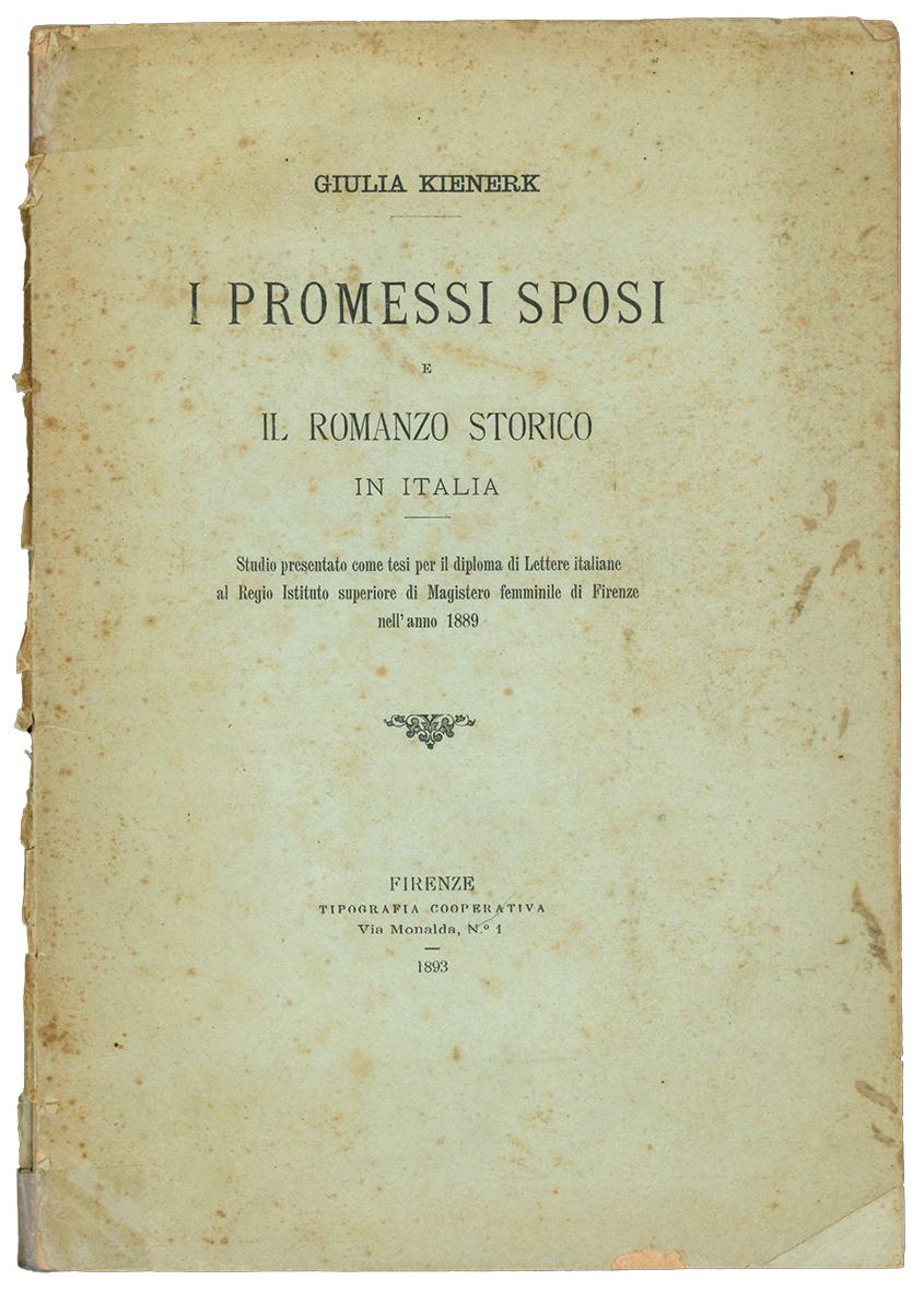 I promessi sposi e il romanzo storico in Italia. Studio …