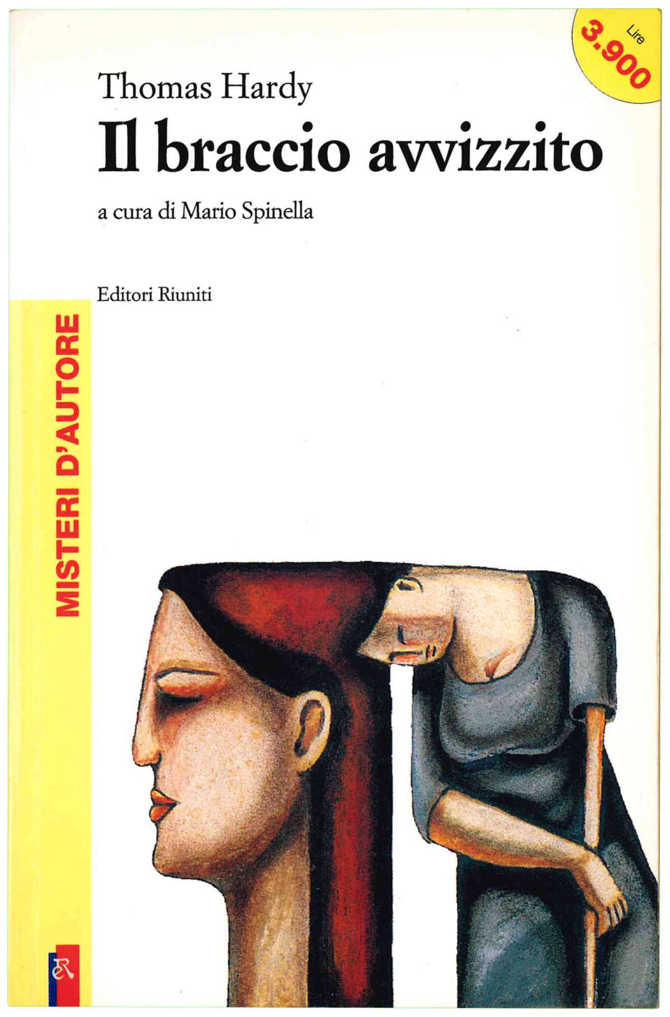 Il braccio avvizzito. A cura di Mario Spinella.
