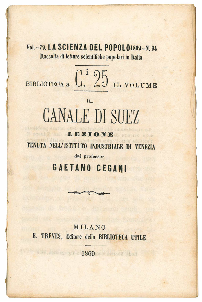 Il canale di Suez. Lezione tenuta nell'Istituto industriale di Venezia.