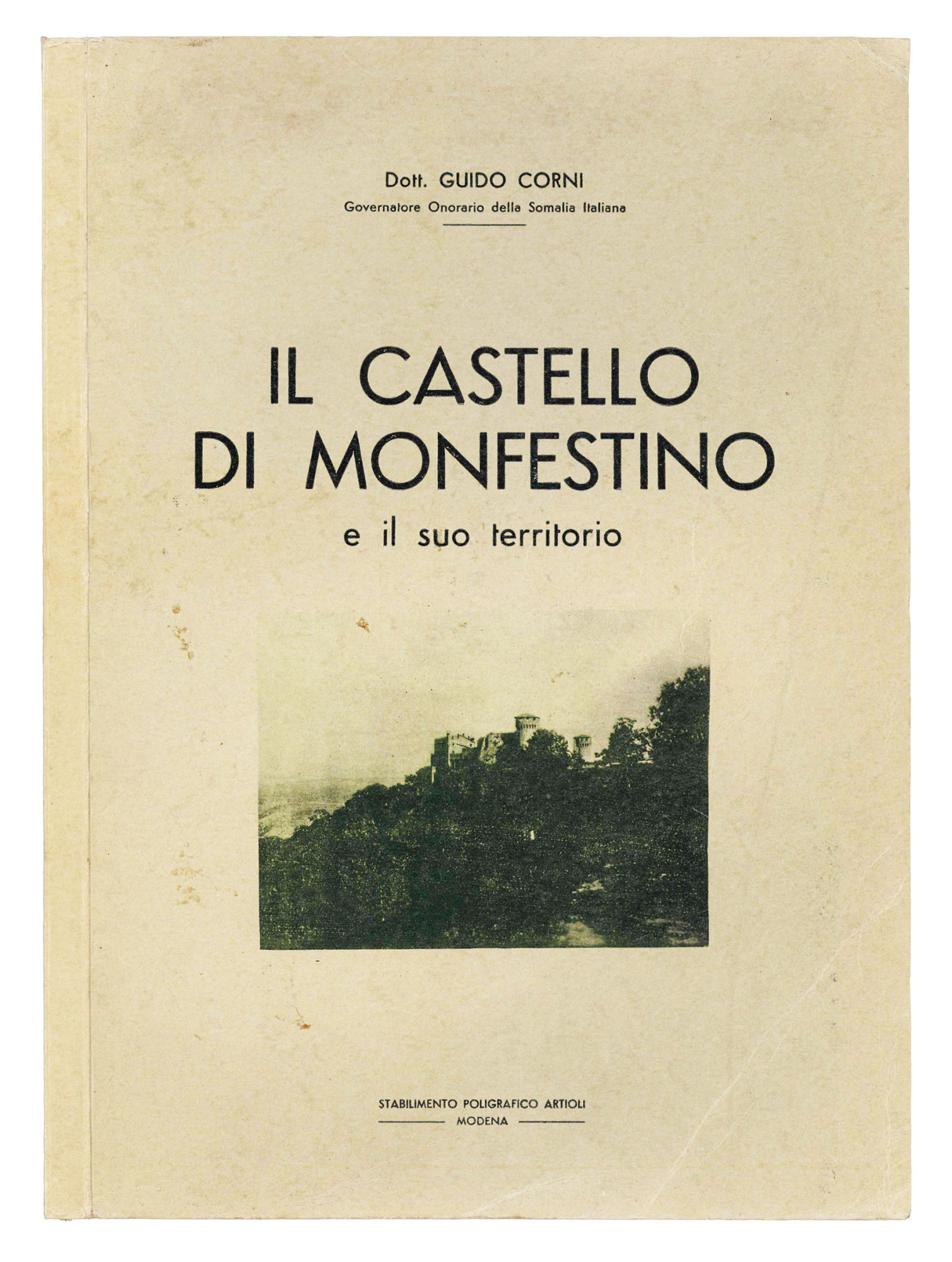 Il castello di Monfestino e il suo territorio.