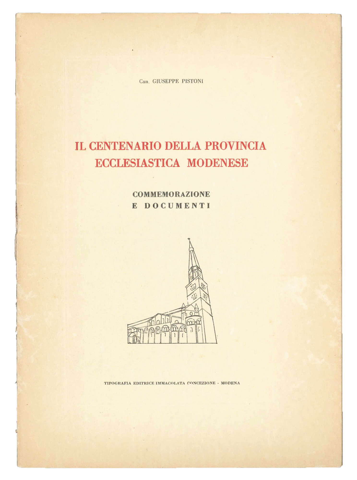 Il centenario della provincia ecclesiastica modenese.