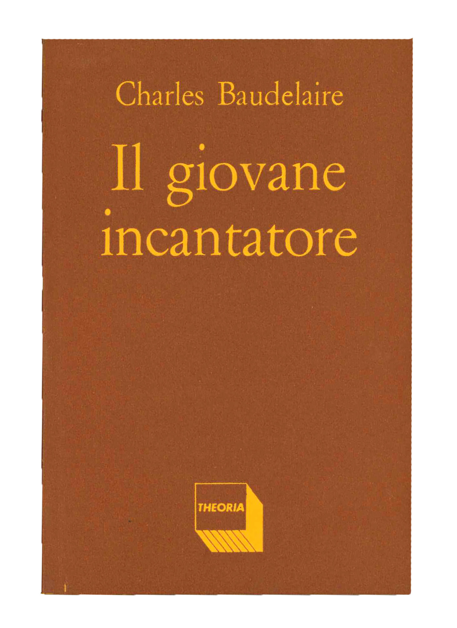 Il giovane incantatore. Storia tratta da un palinsesto di Pompei.