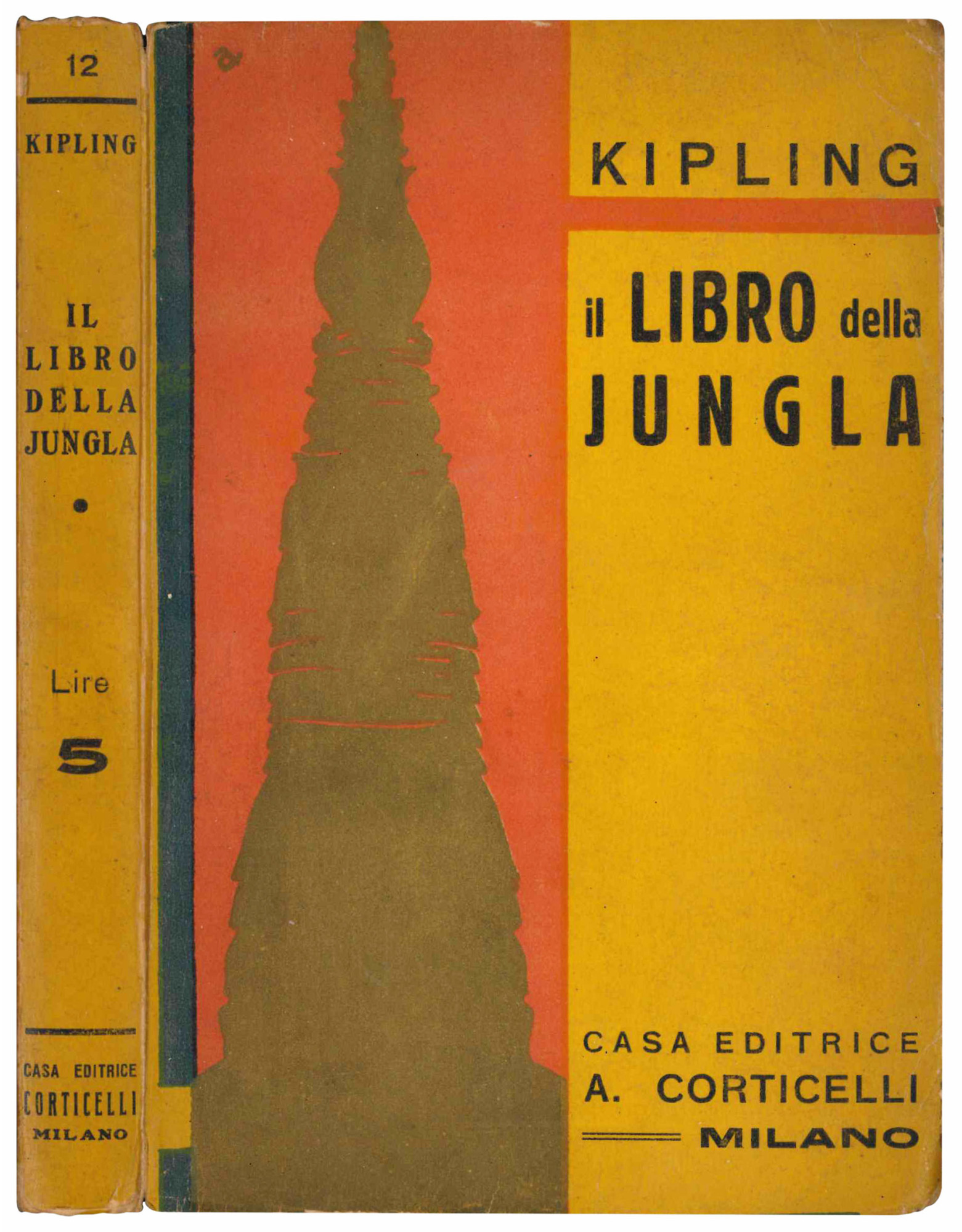 Il libro della jungla. Traduzione integrale condotta sull'edizione originale inglese …