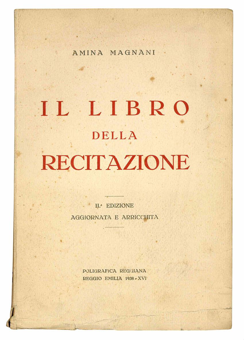 Il libro della recitazione. II^ edizione aggiornata e arricchita.