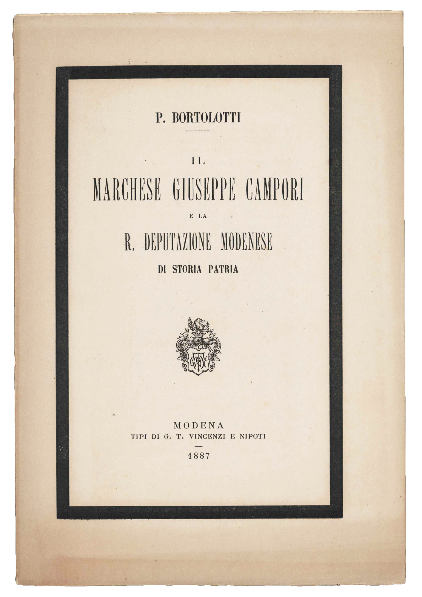 Il Marchese Giuseppe Campori e la R. Deputazione modenese di …