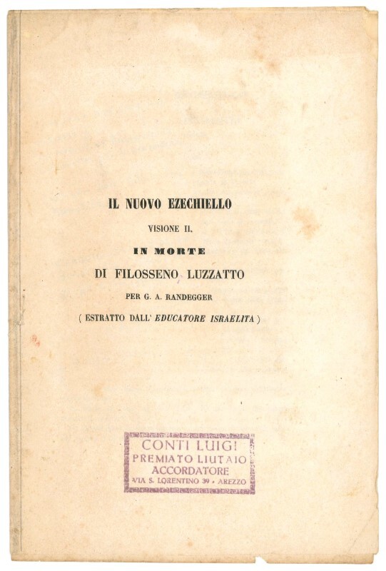 Il nuovo Ezechiello: visione II in morte di Filosseno Luzzatto.