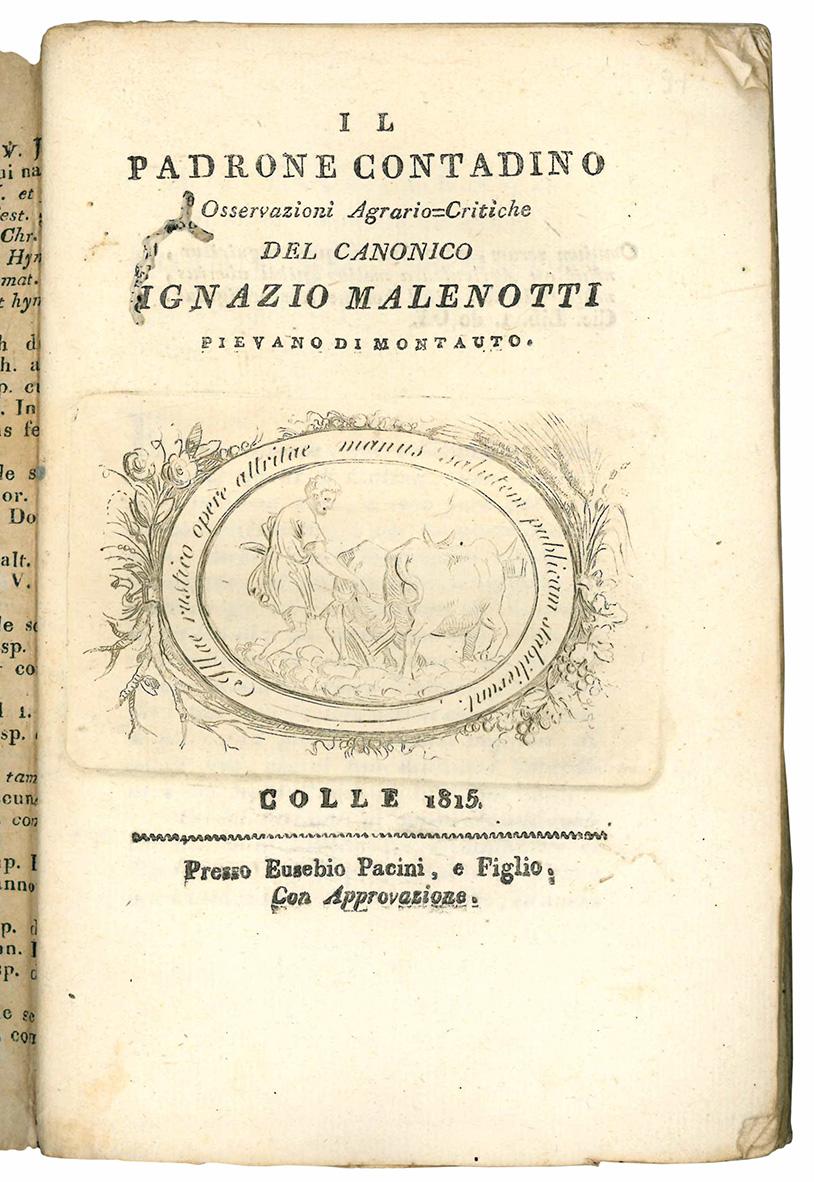Il padrone contadino osservazioni agrario-critiche del canonico Ignazio Malenotti pievano …